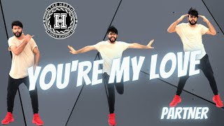You&#39;re My Love | Partner | The Hood Dance Academy