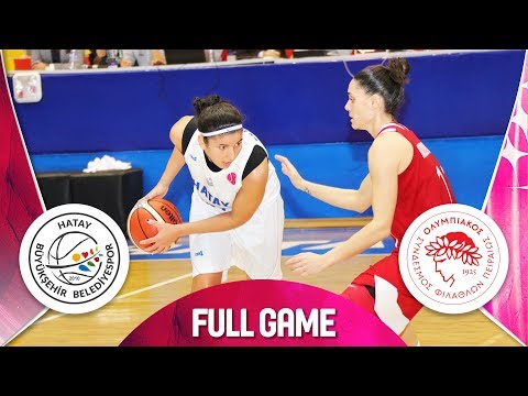 Hatay BB v Olympiacos - Full Game - EuroLeague Women 2019