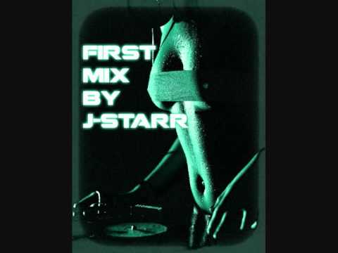 First Mix (Pro. J -Starr) - [7.5.11] Ft Shystie , N-Dubz , Wiley , Ed Sheeran , Voltage