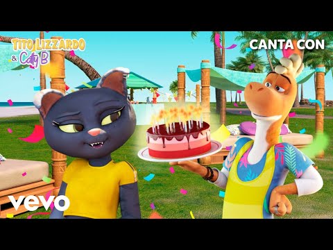 Tito Lizzardo & Catty B - El Cumpletón (Canta con Tito & Catty)