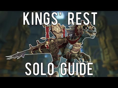 Kings' Rest Solo Mount Farming Guide