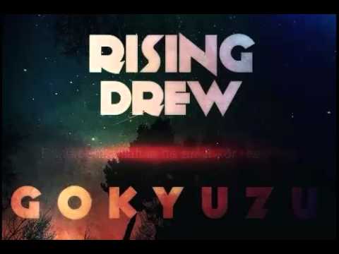 Rising Ft. Drew - Gökyüzü