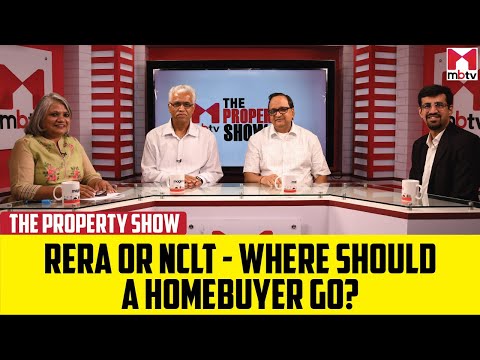 RERA or NCLT - Where should a homebuyer go? (The Property Show- S01E55)