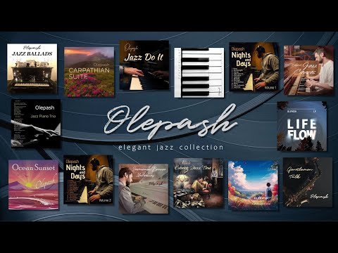 Elegant Jazz Collection - Music for Work, Relax & Inspiration