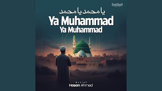 Download lagu Ya Muhammad Ya Muhammad mp3