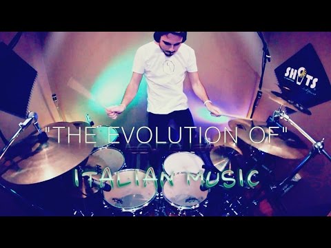 "The Evolution Of ITALIAN MUSIC" (Paco Barillà Drum Cover)