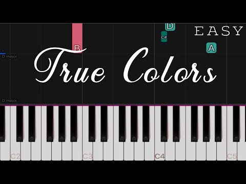 True Colors - Justin Timberlake x Anna Kendrick x Cyndi Lauper | EASY Piano Tutorial