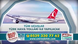 UmreAktim Akit TV  & İkram Turizm Ortak Programı