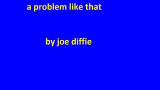 a problem like that joe diffie