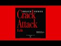 Grace Jones - Crack Attack (Edit)