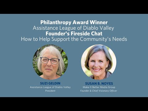 Founder’s Fireside Chat Assistance League of Diablo Valley