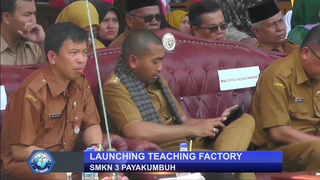 LAUNCHING TEFA SMKN 3 PAYAKUMBUH