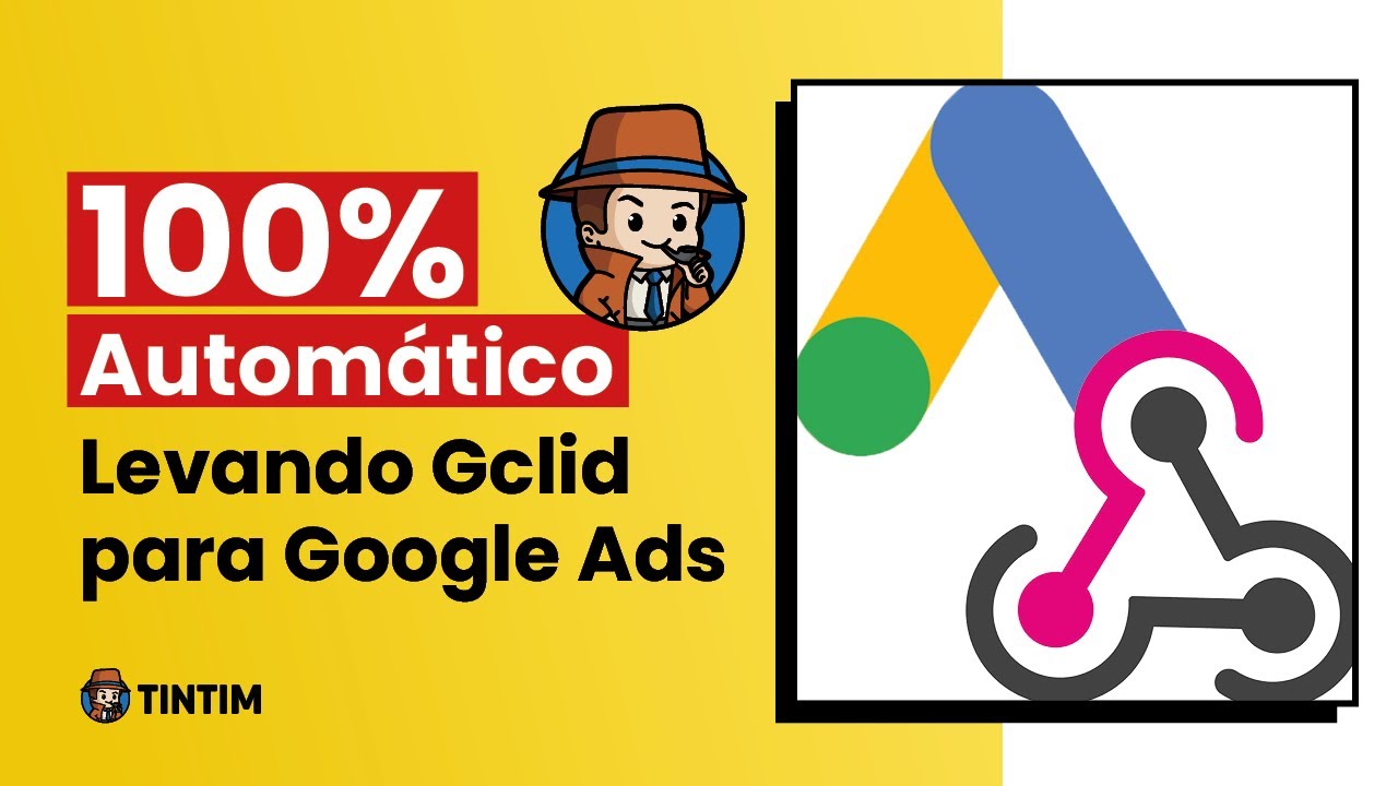 [TINTIM] 100% AUTOMÁTICO - Upload de Conversão offline GCLID de WHATSAPP c/ Webhook do Tintim + Make