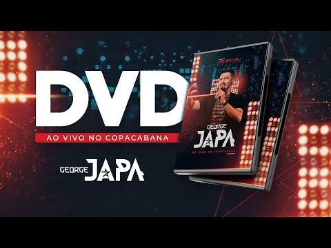 DVD Completo - George Japa - ( Ao vivo No Copacabana )