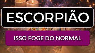 ESCORPIÃO • Algo foge completamente do normal e começa a mover dinheiro até você