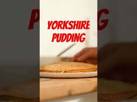 Yorkshire pudding, did you know this?