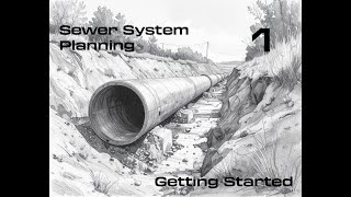 Sewer System Planning: Getting Started