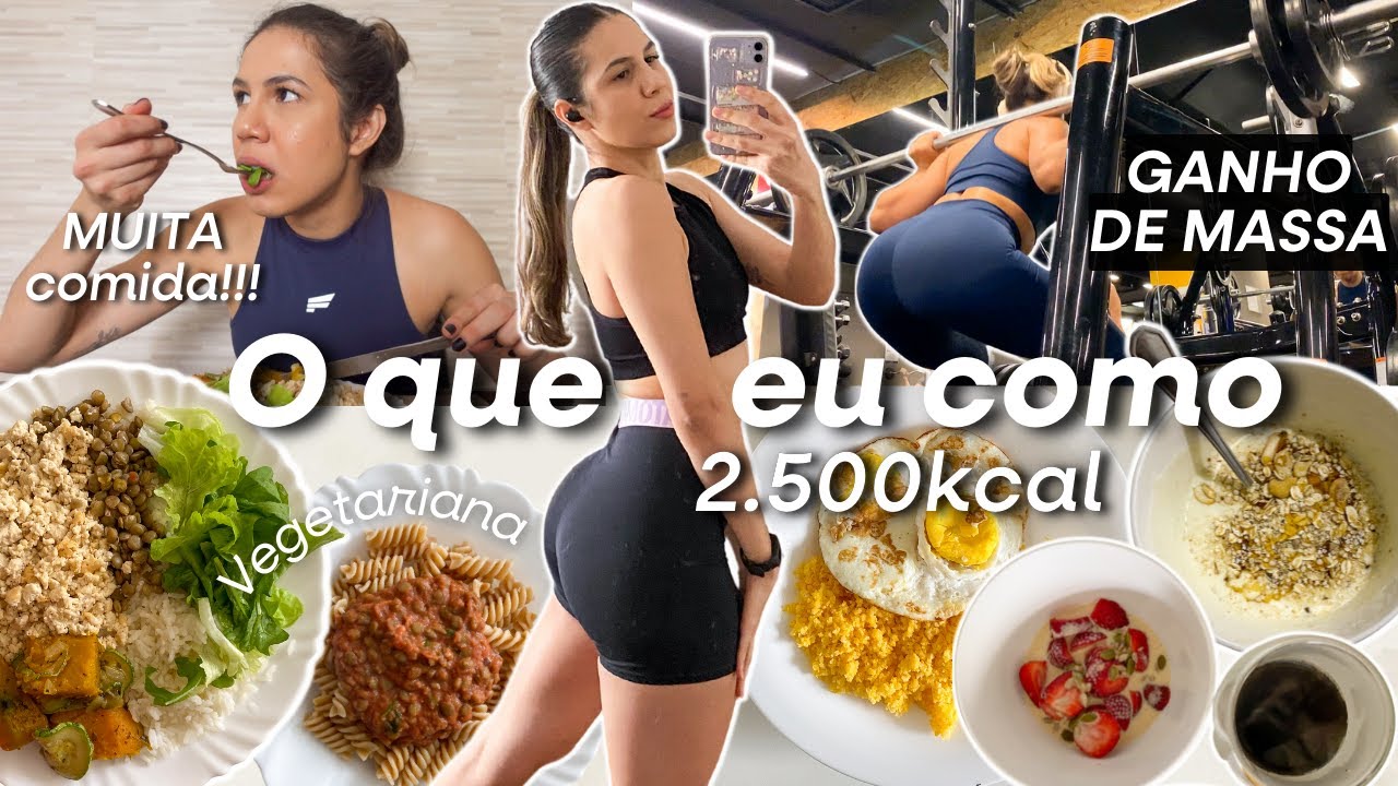 O que eu como em um dia | Cardápio completo para ganhar massa muscular + treino de pernas