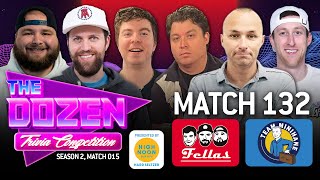 Nasty Trivia Rivalry Heats Up With Another Classic (The Dozen pres. by High Noon, Match 132)