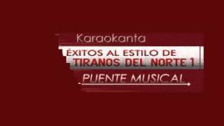 NI AMORES NI DEUDAS karaoke los tiranos