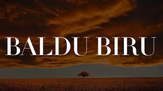 Download lagu Ella, Awie - Baldu Biru (Lirik) Awie, Spoon mp3 Download lagu Ella, Awie - Baldu Biru (Lirik) Awie, Spoon mp3