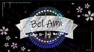 Boney M - Bel Ami (Cover By- Soul Musique)