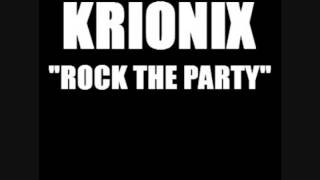 KRIONIX - Rock The Party