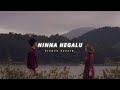 Ninna HEGALU Slowed Reverb Soul Vibez