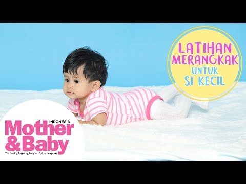 Tips M&B - Latihan Merangkak Untuk Si Kecil