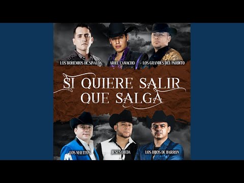 Si Quiere Salir Que Salga