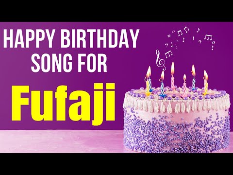 Fufaji Happy Birthday Song | Happy Birthday Fufaji Song in Hindi | Birthday Song for Fufaji