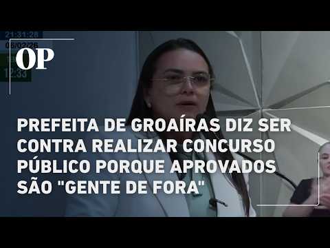 Prefeita de Groaíras diz ser contra realizar concurso público porque aprovados são "gente de fora"