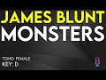 James Blunt - Monters - Karaoke Instrumental - Female