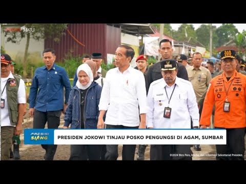 PRESIDEN JOKOWI TINJAU POSKO PENGUNGSI DI AGAM, SUMBAR