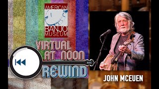 CWT- John McEuen Revisited