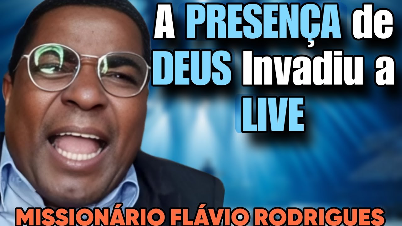 MISSIONÁRIO FLÁVIO TOMADO PELO PODER DE DEUS EM LIVE NA TARDE PROFÉTICA @euoroporvoce