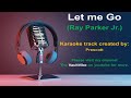 RAY PARKER JR.  KARAOKE   --    Let me go