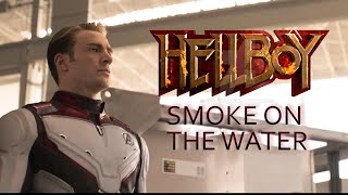 Avengers: Endgame || Smoke On The Water (Hellboy Style)