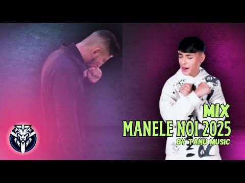 Manele Noi 2025 ❌ Best of Manele 2025 ❌ Colaj Manele by Tanu Music