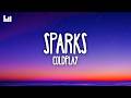 Coldplay Sparks Lyrics