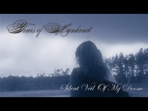 TEARS OF MANKIND - Silent Veil Of My Doom (2008) Full Album Official (Death Doom Metal)