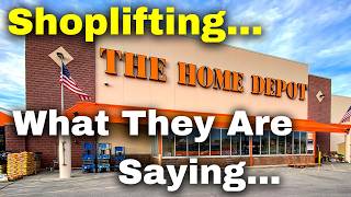 What Home Depot is Saying (and doing) About Retail Theft