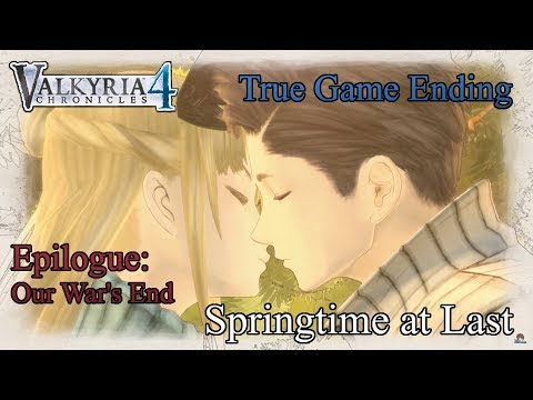 Valkyria Chronicles 4 - Game Ending - Epilogue - Springtime at Last (Our War's End)