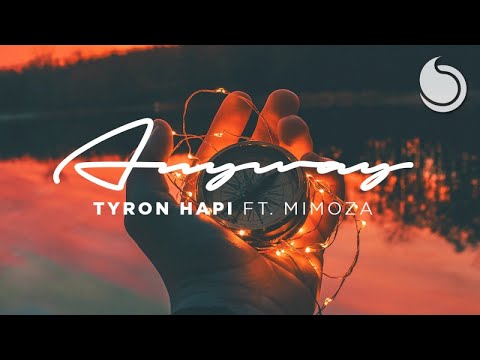 Tyron Hapi Ft. Mimoza - Anyway (Official Lyric Video)