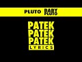 Future Lil Uzi Vert Patek Lyrics