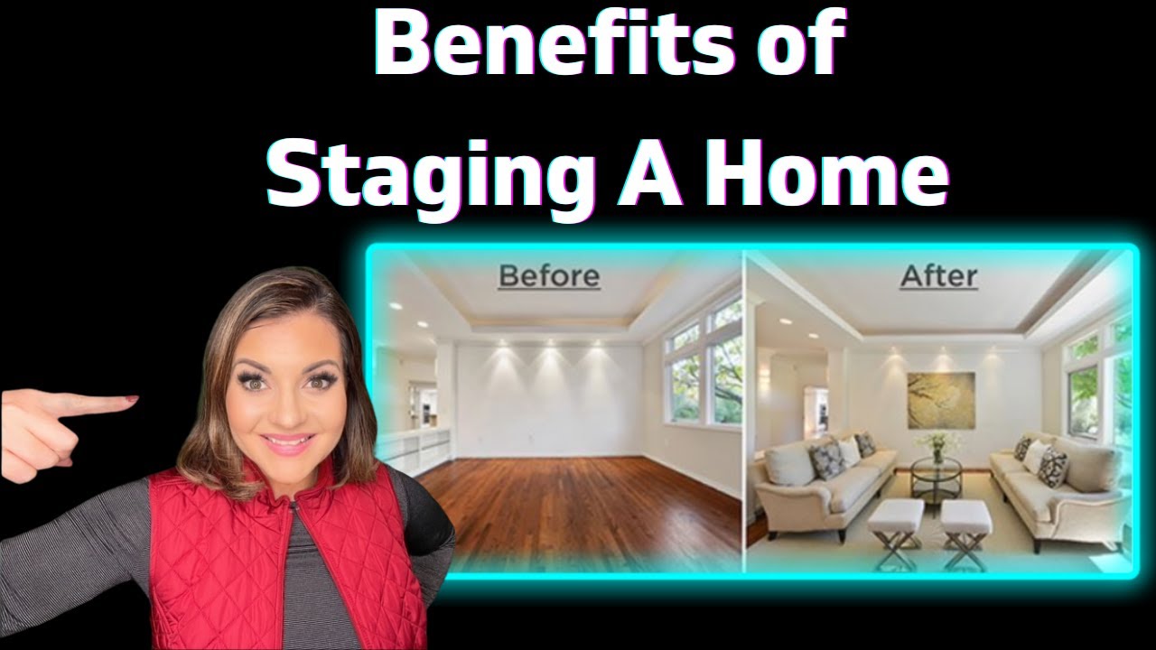 Why You Should Stage Your Home