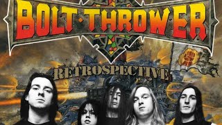 Bolt Thrower Retrospective