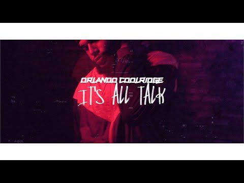 Orlando Coolridge - It's All Talk