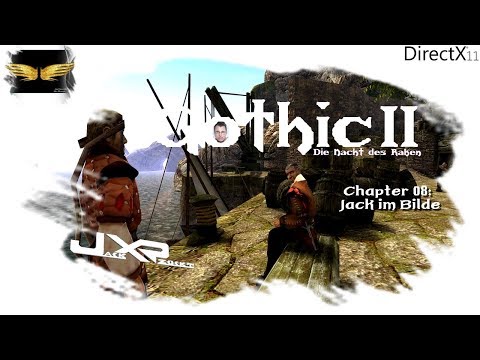 Jack zockt: Gothic 2 DNDR - 08 - Jack im Bilde [Let´s Play]