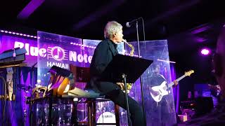 The Dream, David Sanborn. BlueNote Waikiki 11-4-17